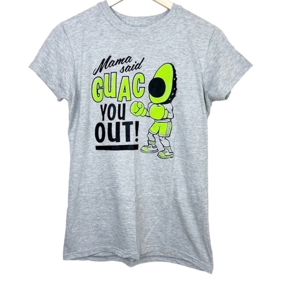 Mama Said Guac you‎ Out Tshirt - Picture 1 of 6